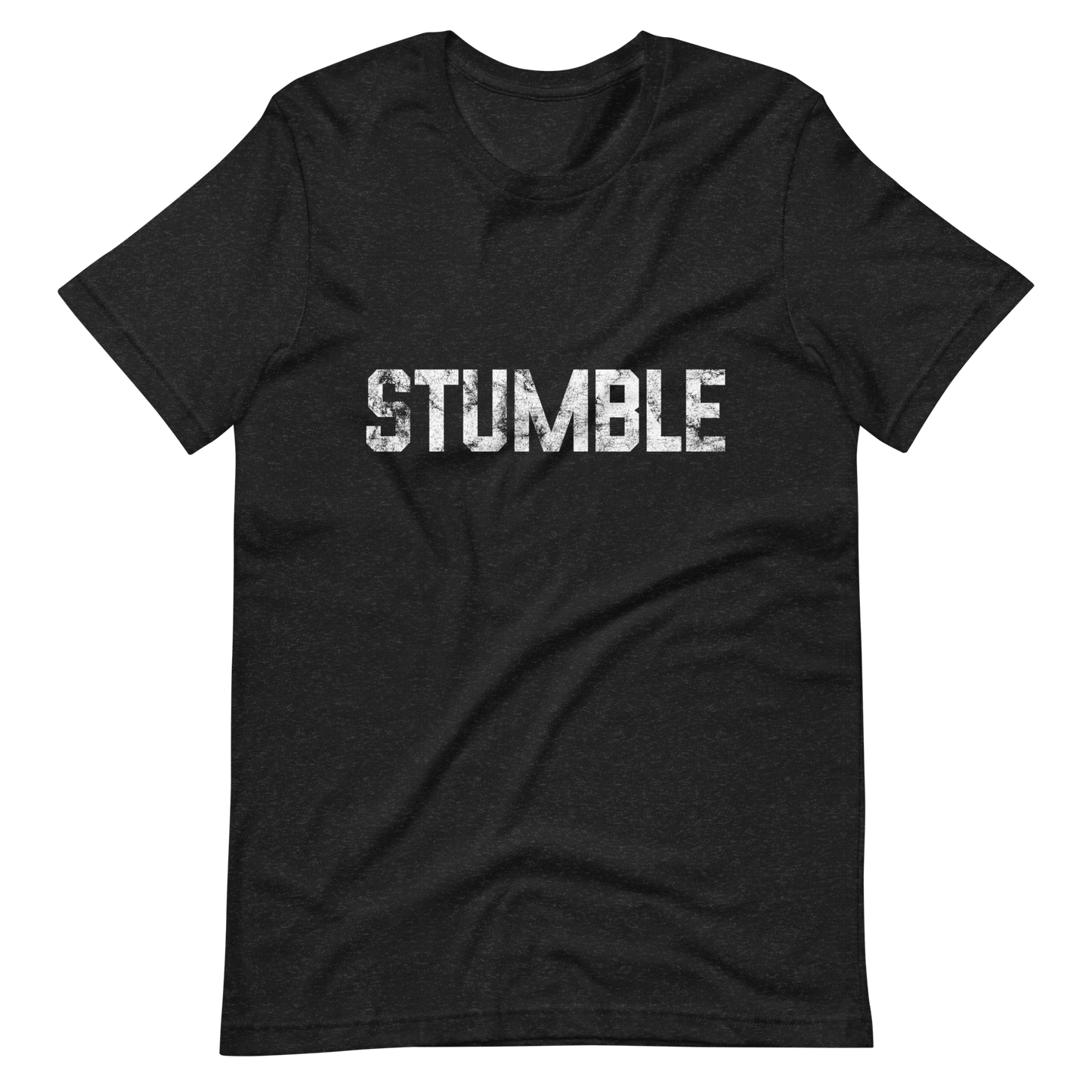 STUMBLE